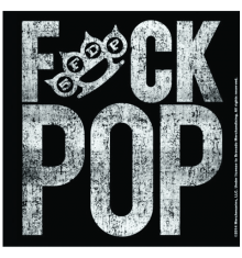FUCK POP